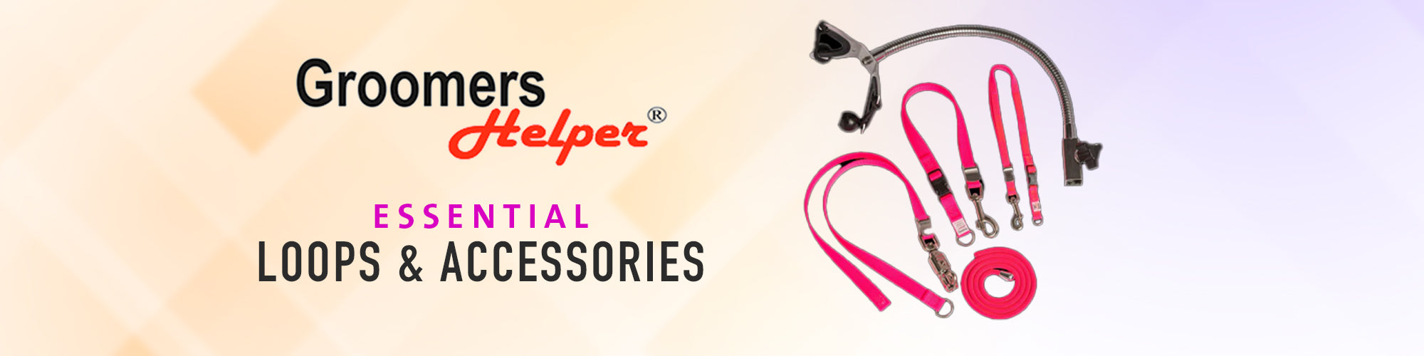 The Groomers Helper® Safety Loop & Accessories Collection hero image